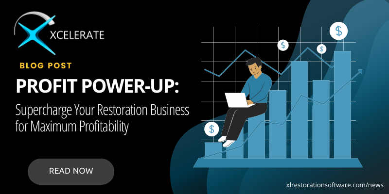 Profit Power-Up: Supercharge Your Restoration Business for Maximum Profitability
