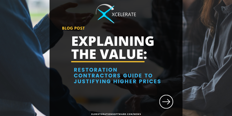 Explaining the Value of your restoration business